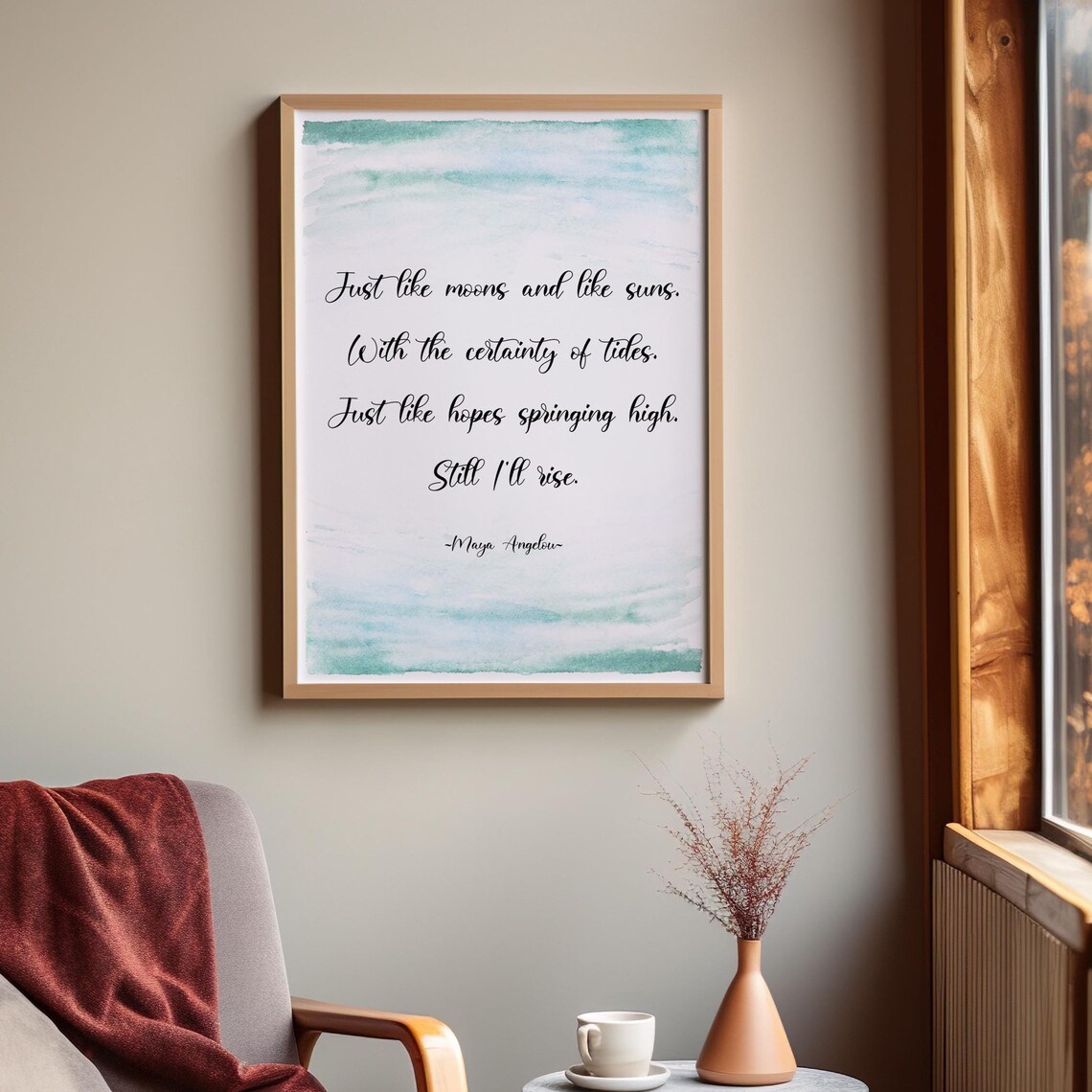 Still I Rise by Maya Angelou Quote Art Print