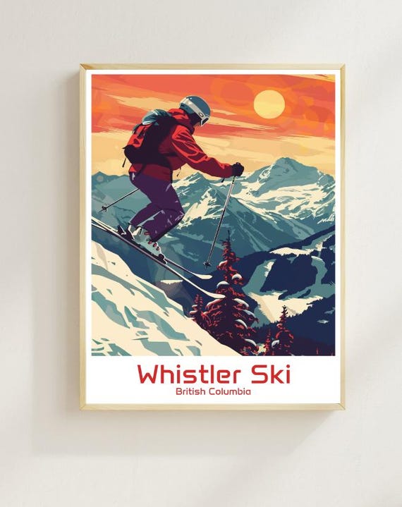 Whistler Ski Travel Poster Canada Mountain Wall Art Ski Resort Landscape Print British Columbia Snow Decor Vintage Travel Gift