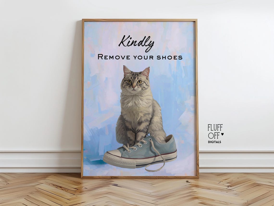 Kindly Remove Your Shoes Cat Sneaker Funny Entryway Quote Decor Poster