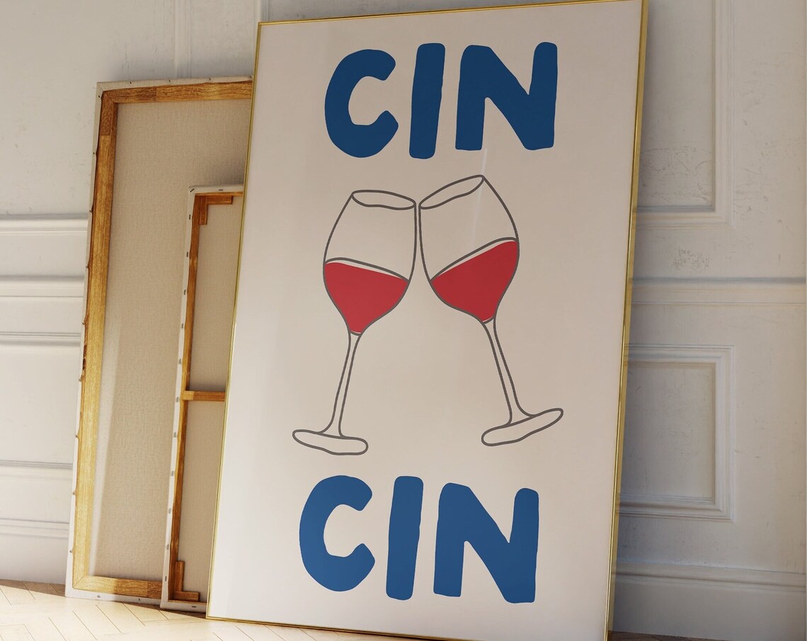 Cin Cin Wine Glasses Toasting Bar Cart Blue Lettering Poster - Image 2
