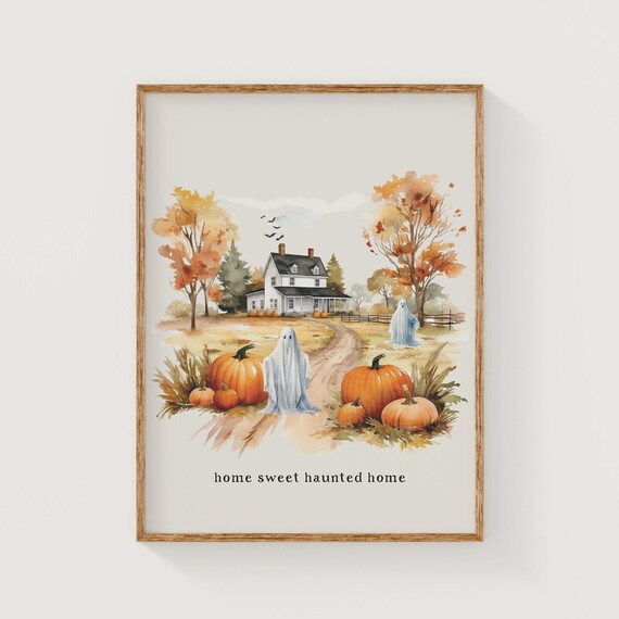 Home Sweet Haunted Home Farmhouse Ghosts Pumpkins Art Poster