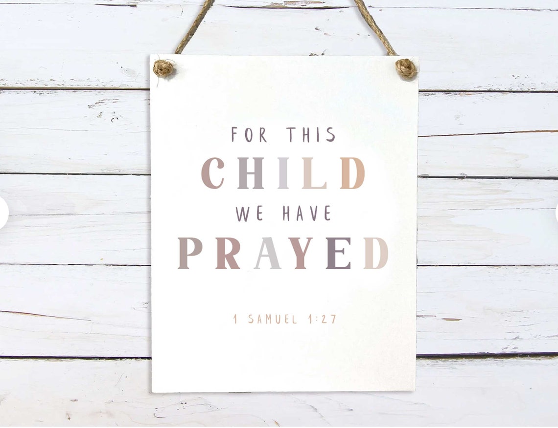 For This Child We Have Prayed Samuel 127 Boho Religious Nursery Print On Bible Verse Decor Scripture Baby Room Signage - Image 2