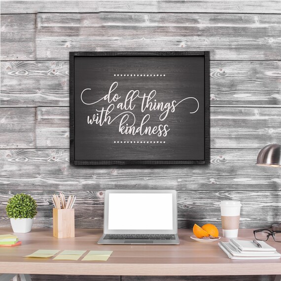 Do All Things with Kindness Script Chalkboard Office Wall Poster