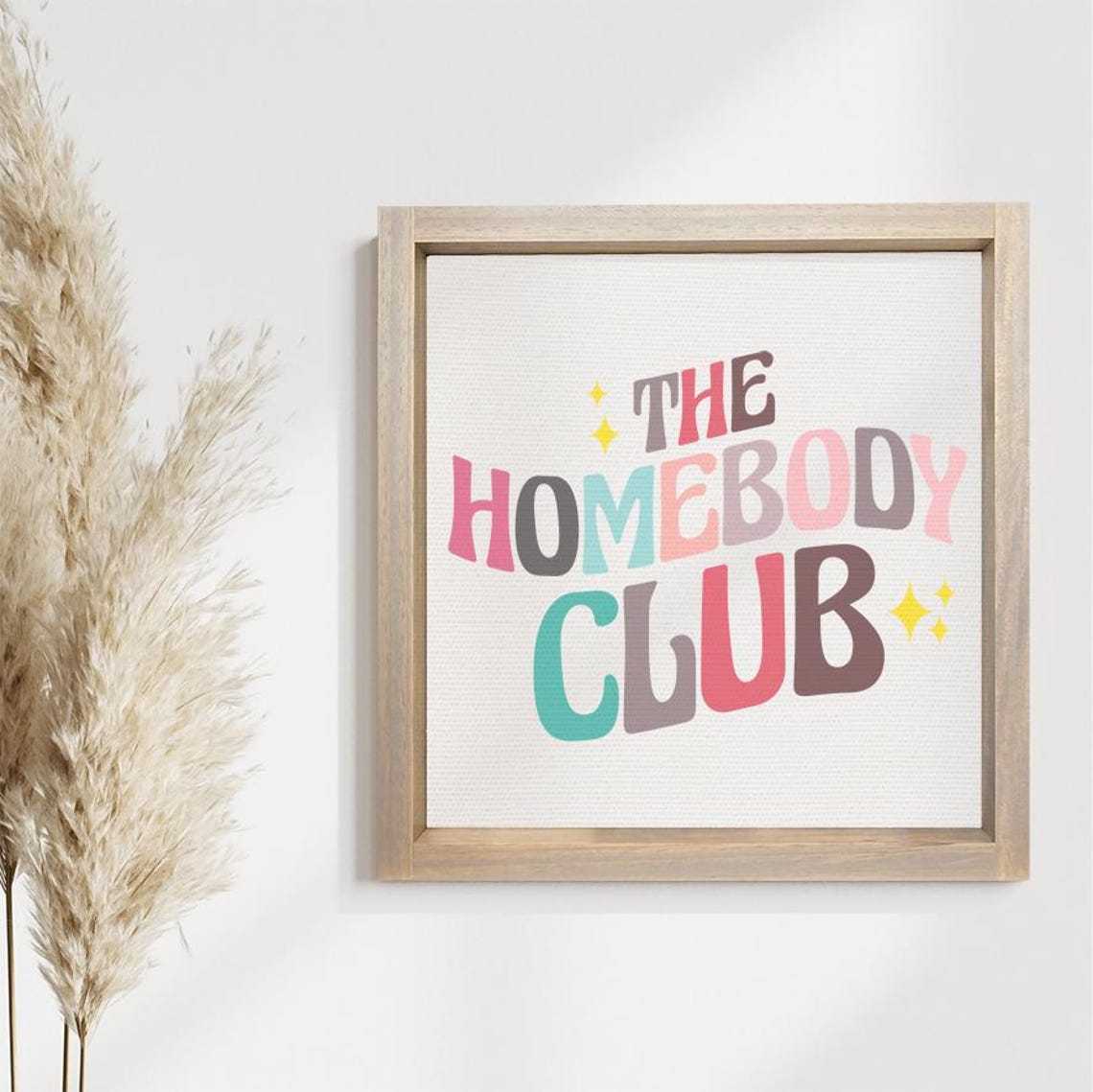 The Homebody Club Colorful Retro Letters Fun Home Decor Poster