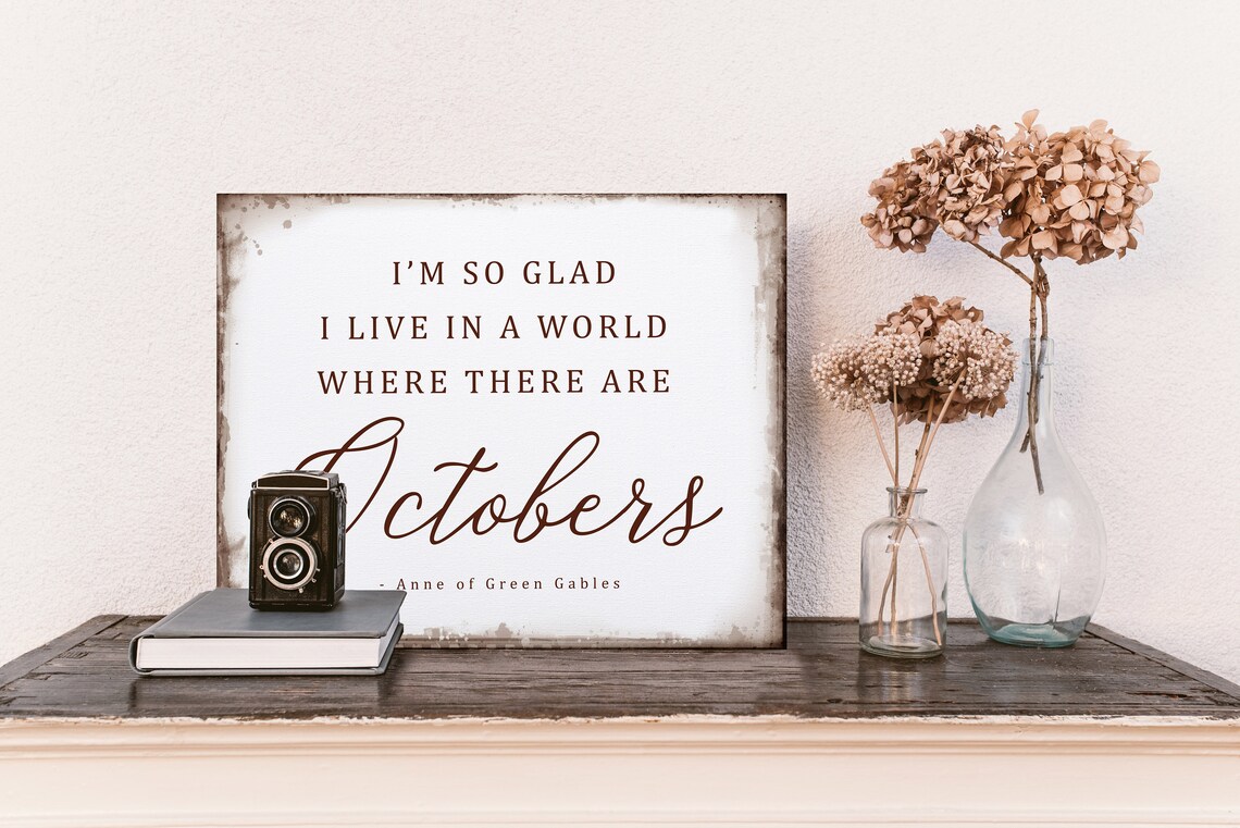Glad We Live With Octobers Fall Wall Art Print - Image 3