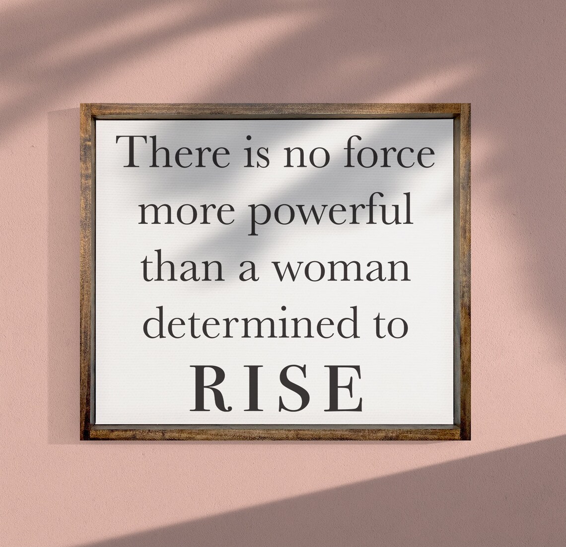 Woman Determined To Rise Powerful Feminist Empowerment Quote Print