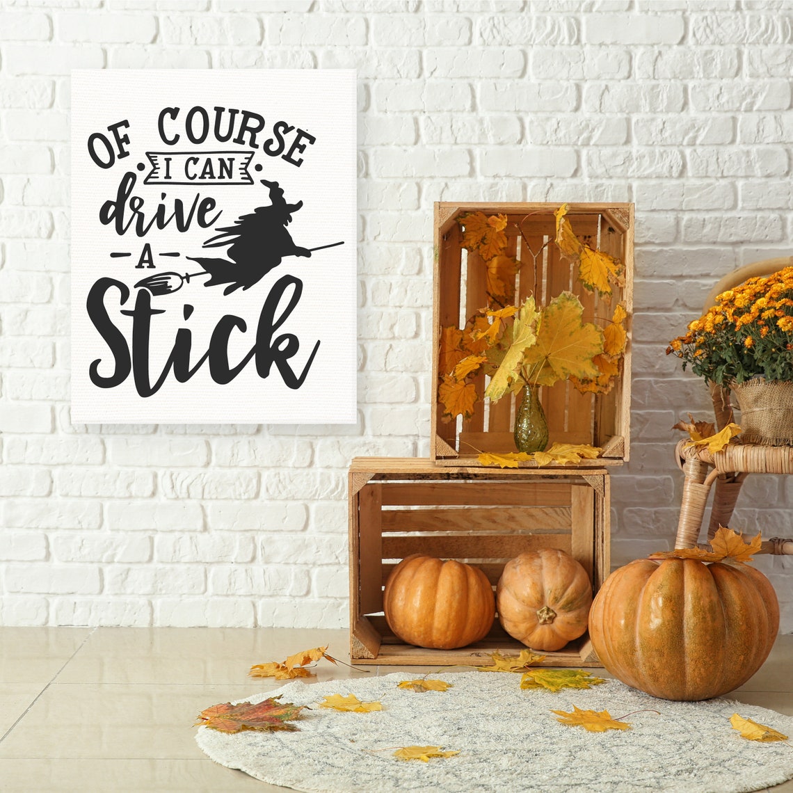 Of Course I Can Drive a Stick Witch Broom Funny Halloween Poster - Image 3