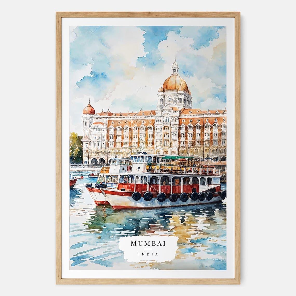 Mumbai India Grand Taj Palace Hotel Watercolor Harbor Ferries Poster