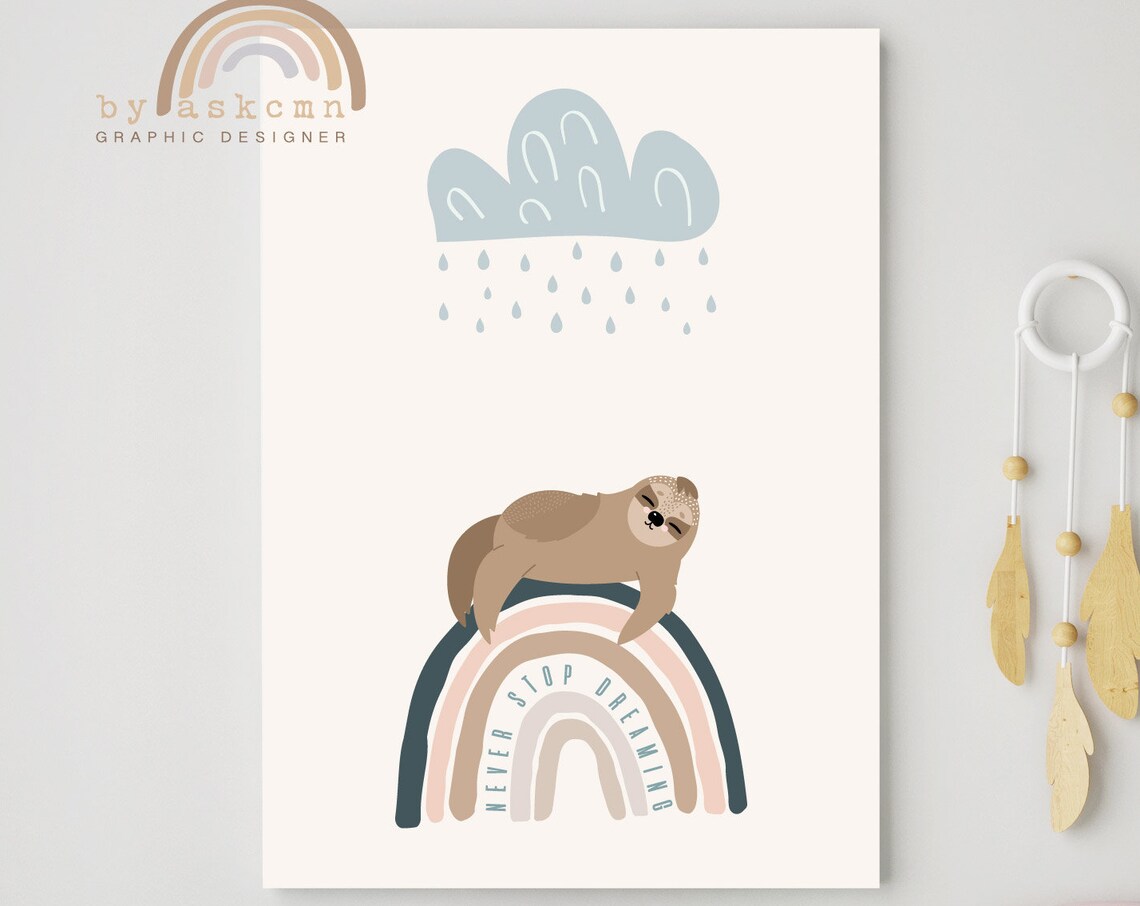 Sleepy Sloth Never Stop Dreaming Rainbow Rain Cloud Nursery Wall Decor Poster - Image 5