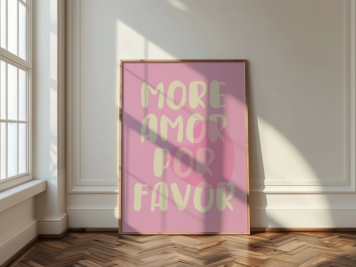 More Amor Por Favor Pink Typography Romantic Love Quote Poster