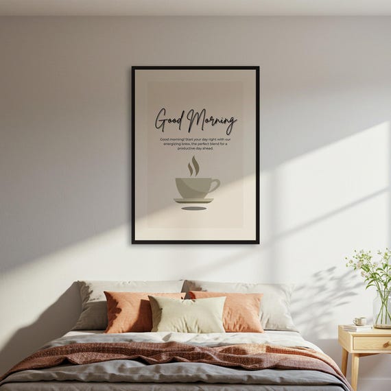 Good Morning Coffee Poster Minimalist Wall Art Lover Gift Kitchen Decor Typography Print Framed Or Unframed
