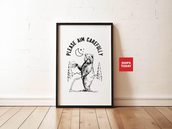 Please Aim Bathroom Bear Humor Art Print
