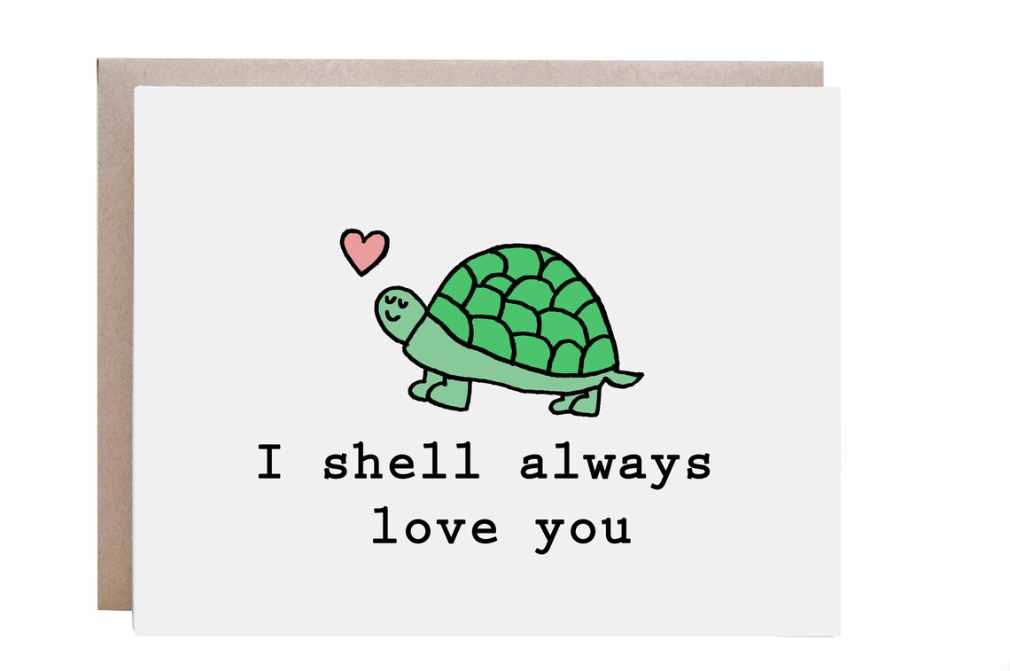 Turtle Love Card, Turtle Pun Greeting Card
