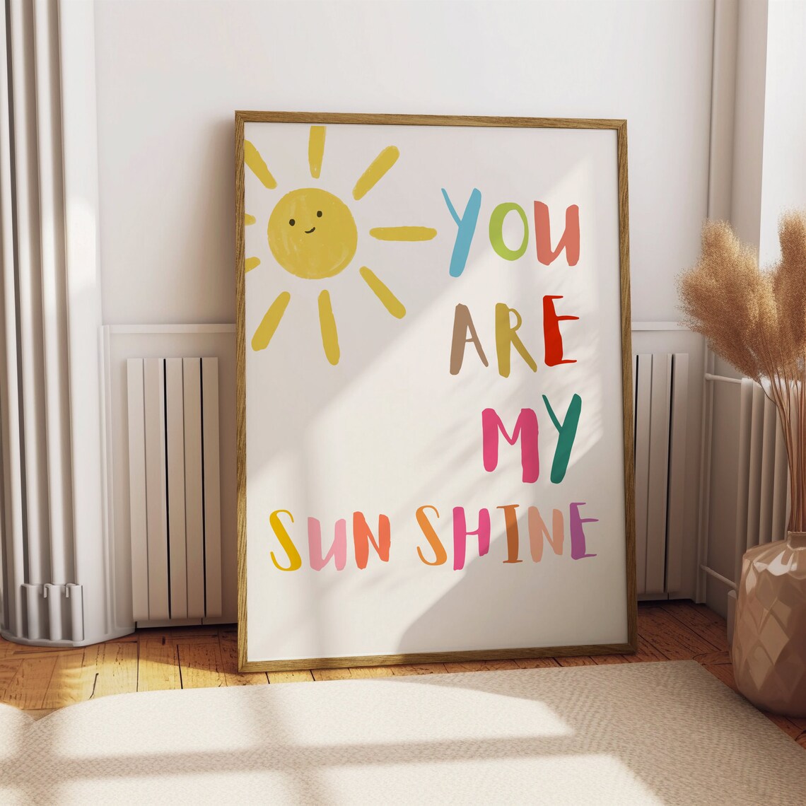 You Are My Sunshine Kids Room Nursery Colorful Quote Wall Decor Poster