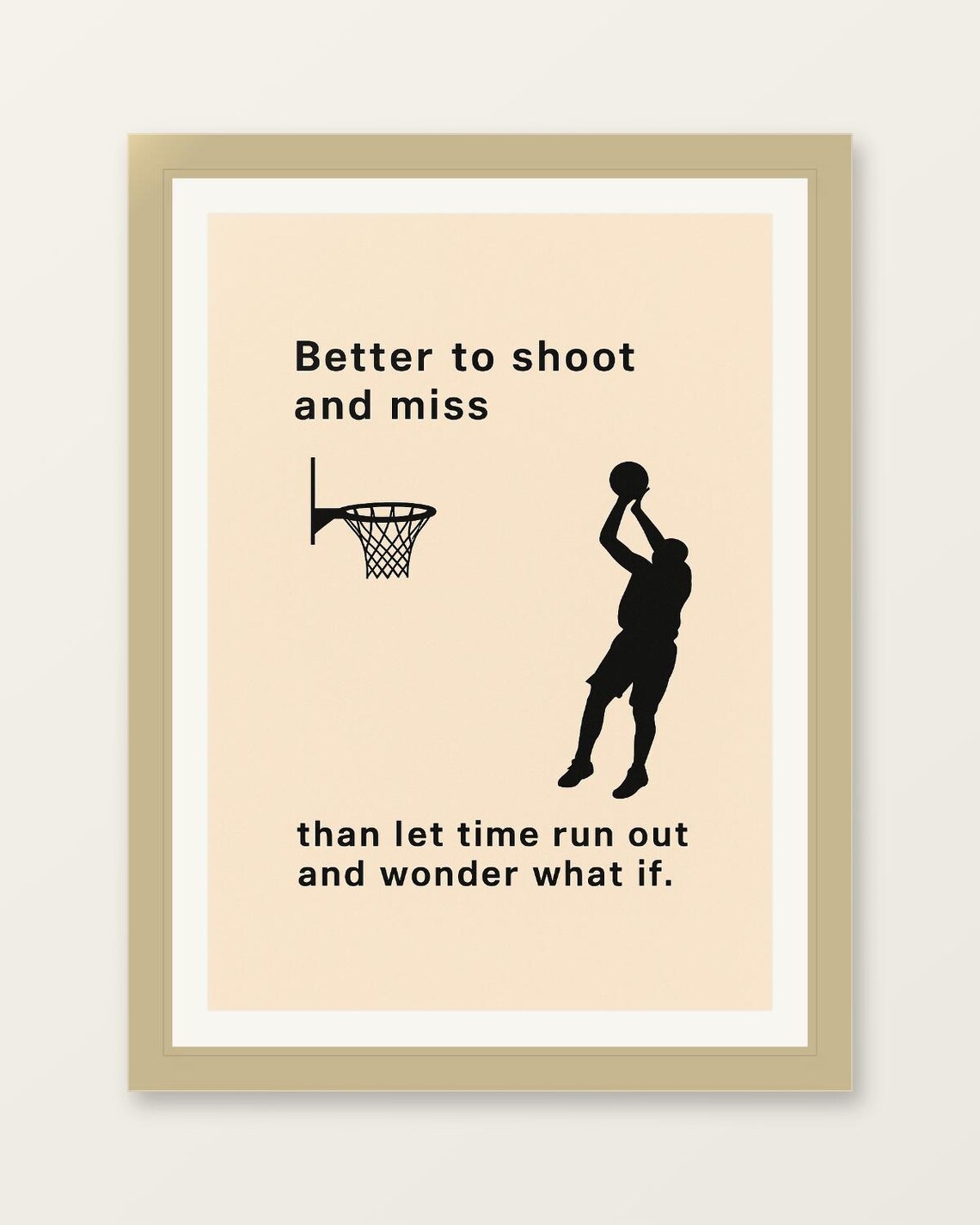 Better To Shoot And Miss Basketball Motivational Quote Sports Poster