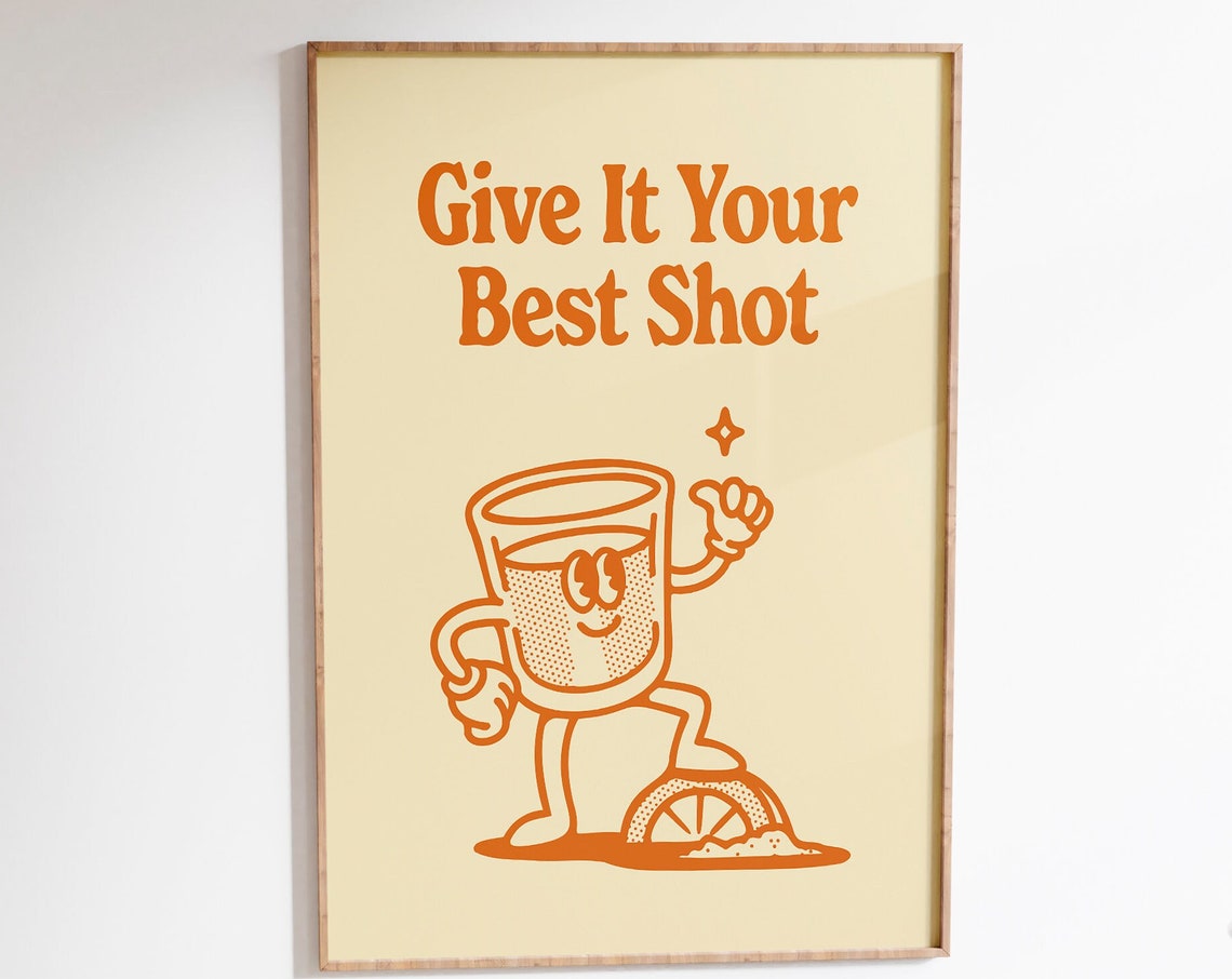 Give It Your Best Shot Tequila Retro Mascot Home Bar Art Poster