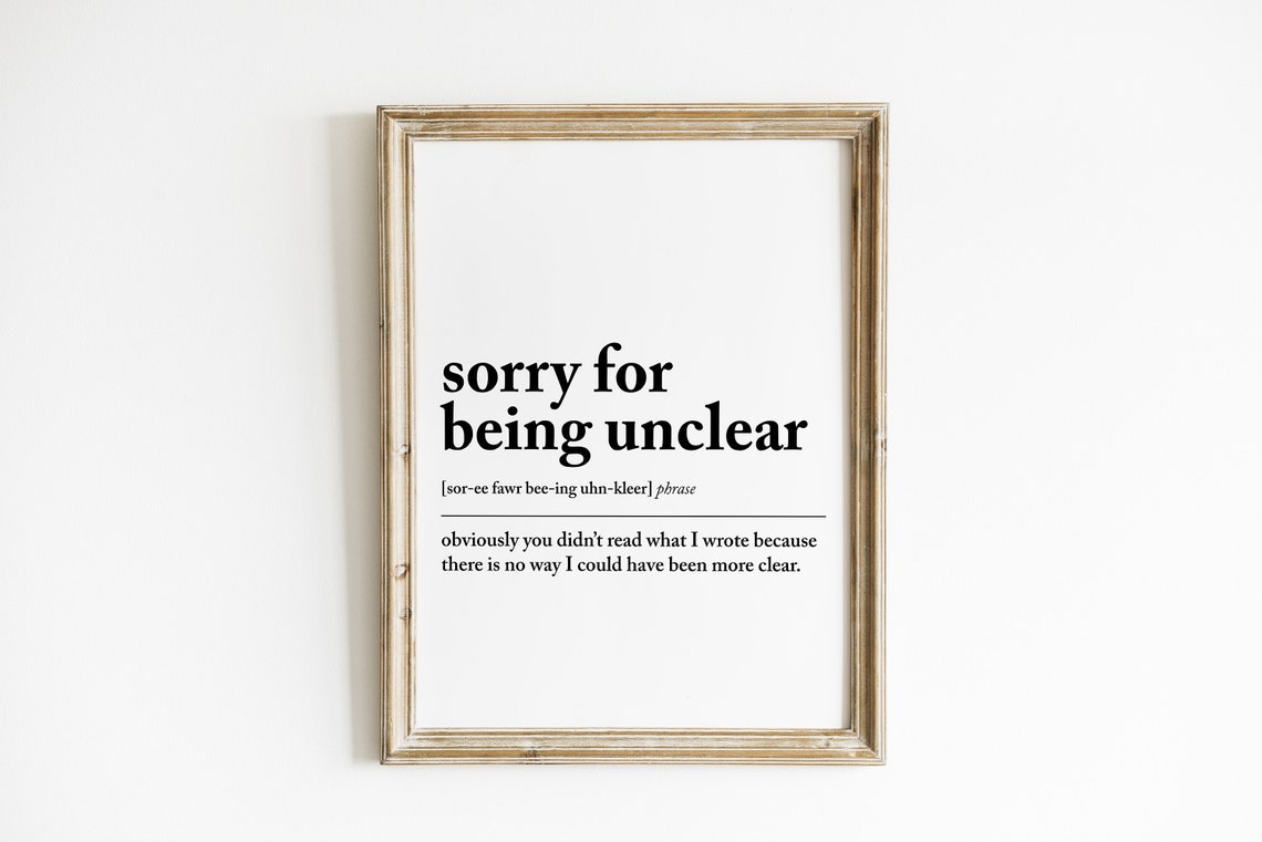 Funny Office Wall Art Sorry For Being Unclear Cubicle Decor Funny Office Sign Office Desk Accessories Print
