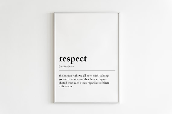 Respect Definition Quote Poster, Typography Wall Print