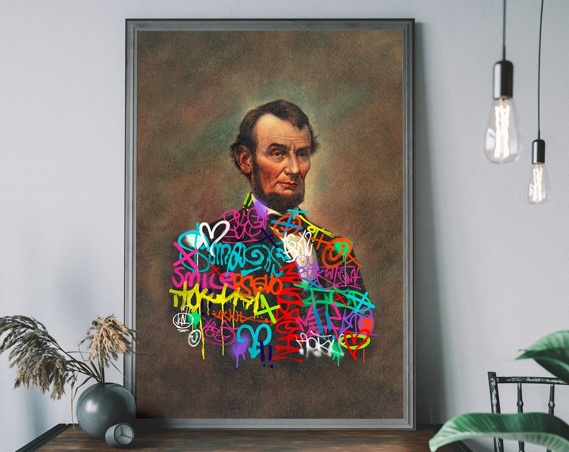 Abraham Lincoln Graffiti Art Print, Altered Portrait