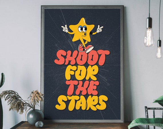 Trendy Kids Typography Print Cool Nursery Art Quirky Shoot For The Stars Wall