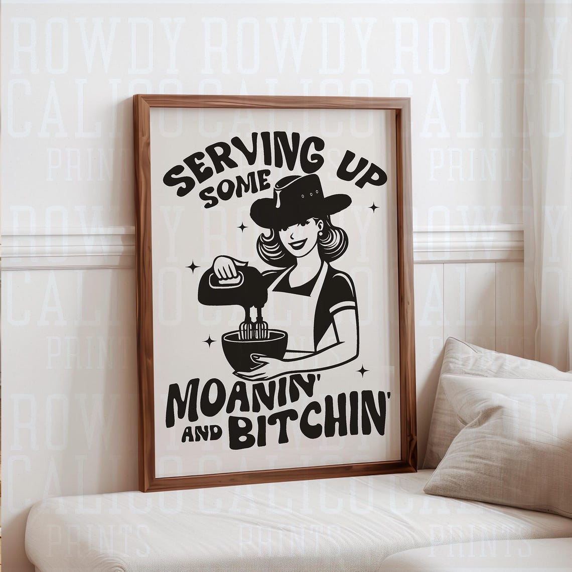Serving Up Moanin And Bitchin Retro Cowgirl Kitchen Quote Poster - Image 2