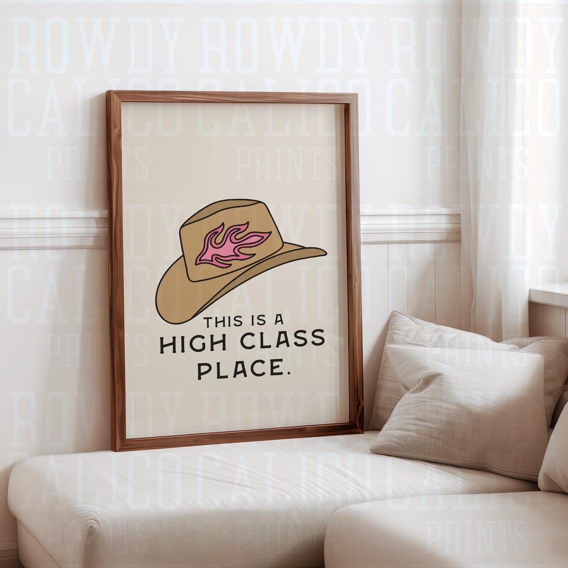 This Is A High Class Place Cowboy Hat Funny Western Quote Poster - Image 3