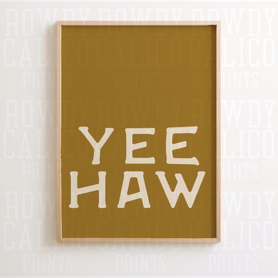 Yeehaw Cowboy Western Vintage Style Prints Minimalist Neutral Colors Trendy Wall Art Posters