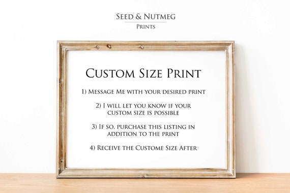 Custom Print Size, Personalized