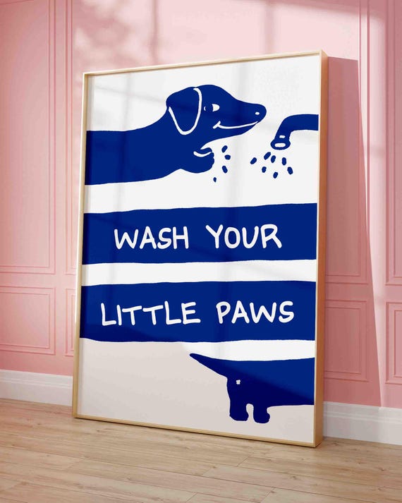 Wash Your Little Paws Poster Cute Bathroom Wall Art Room Decor Children Washing Up Print Kawaii Dachshund Shipped