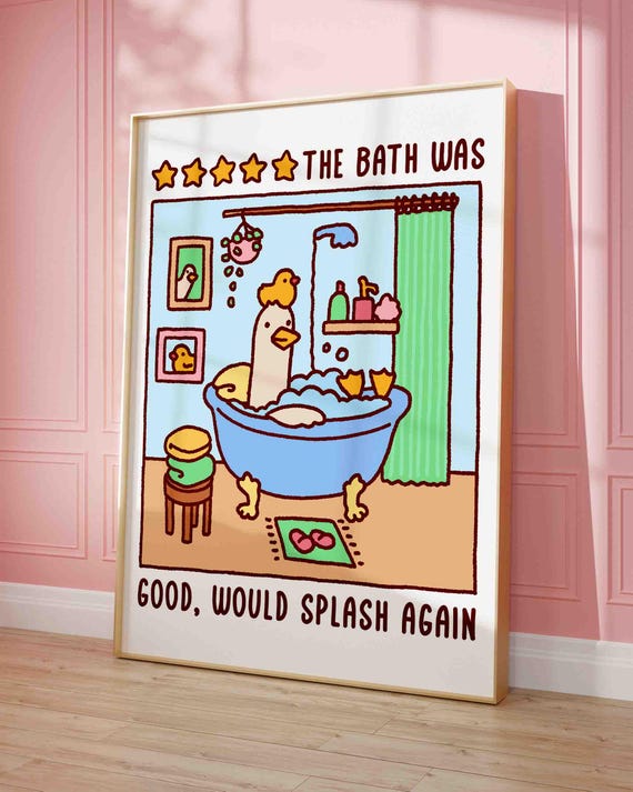 Duck In A Bath Poster Bubble Time Cute Bathroom Art Print Trendy Silly Goose Unframed Shipped Wall