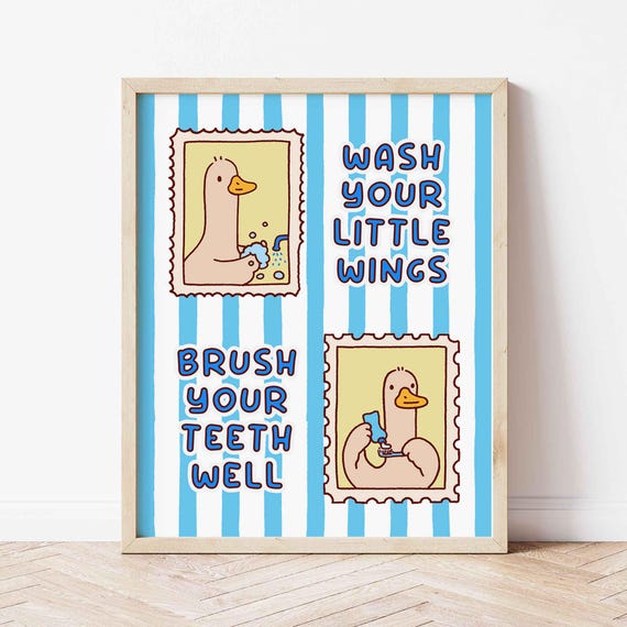 Duck Bathroom Poster Wash Your Hands Brush Teeth Cute Quirky Art Print Trendy Silly Goose Unframed Shipped Wall