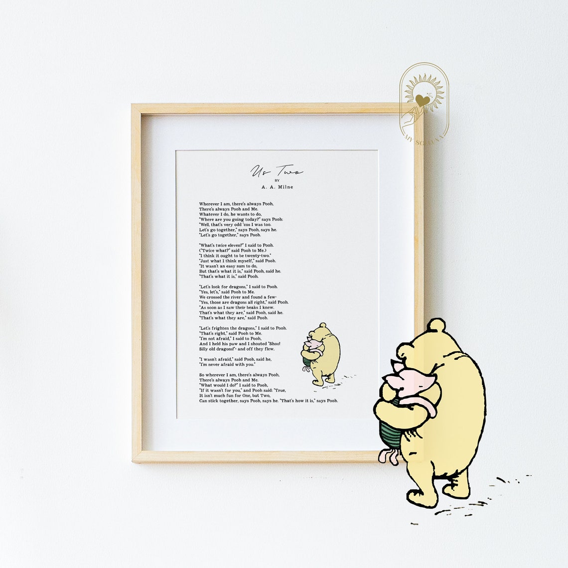 A. A. Milne Us Two Poem Wherever I Am There Is Always Pooh Poster