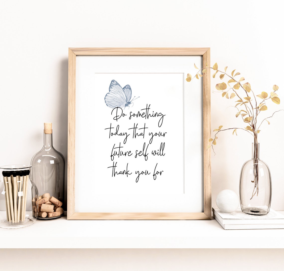 Inspirational Butterfly Quote Art Print, Office Decor
