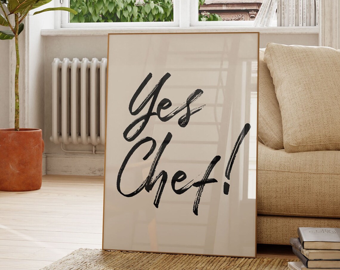 Yes Chef Funny Kitchen Art Print, Minimalist Decor