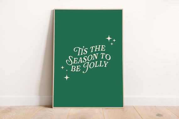 Tis the Season to Be Jolly Script Green Christmas Holiday Poster