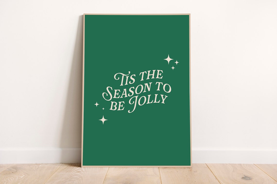 Tis the Season to Be Jolly Script Green Christmas Holiday Poster
