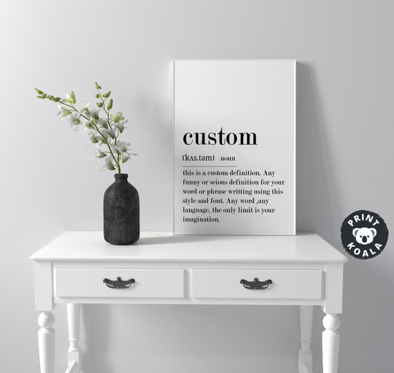 Custom Definition Print Personalized Gift Definition Wall Art Custom Gifts Custom Wall Art Custom Word Print
