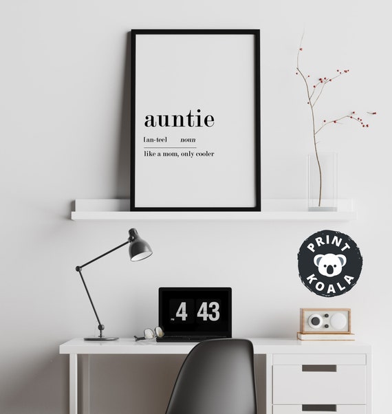 Auntie Definition Poster Gift For Auntie Definition Print Auntie Definition Aunt Definition Aunty Print Mothers Day Gift Funny Prints