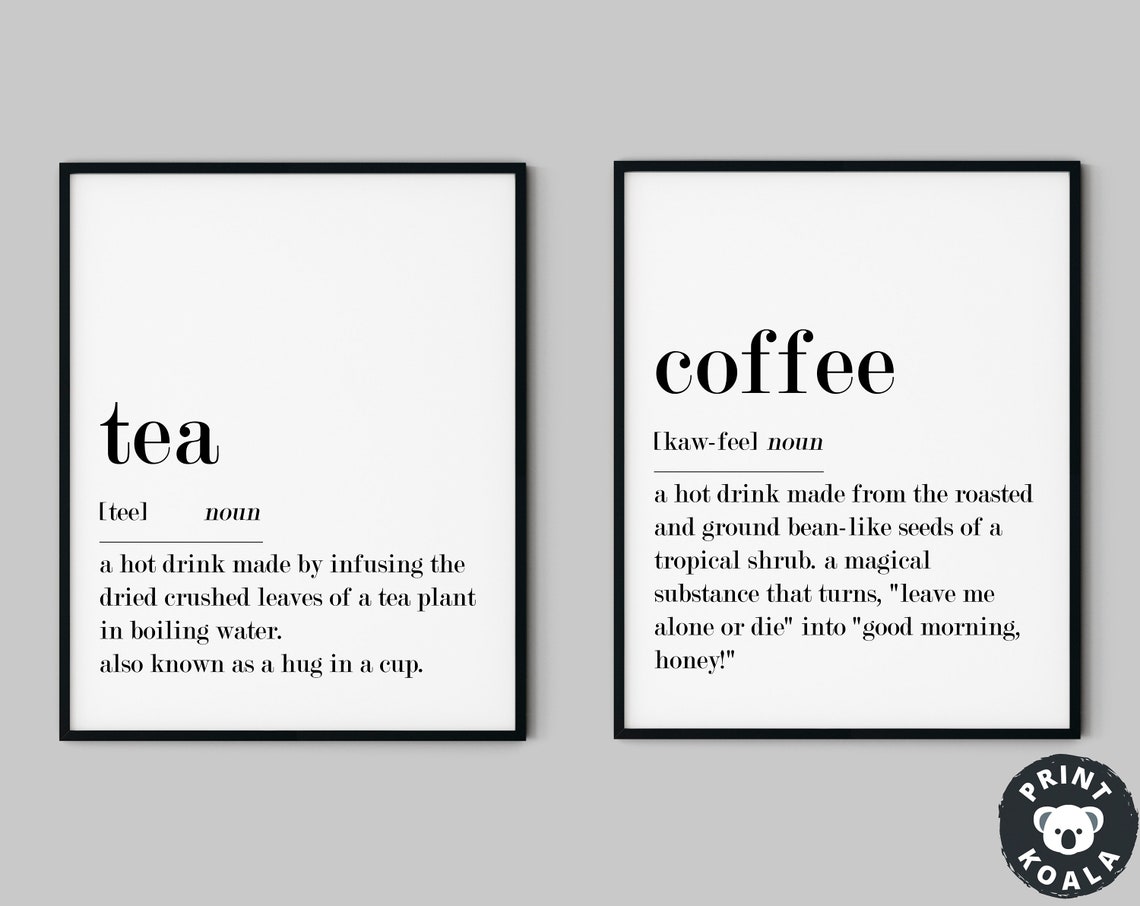 Coffee and Tea Funny Definition Print Set of 2 Kitchen Wall Decor Art