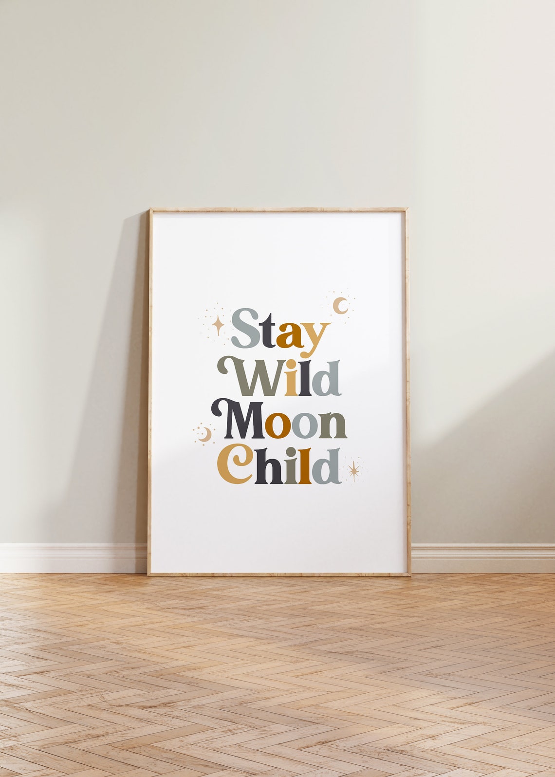 Stay Wild Moon Child Boho Nursery Poster