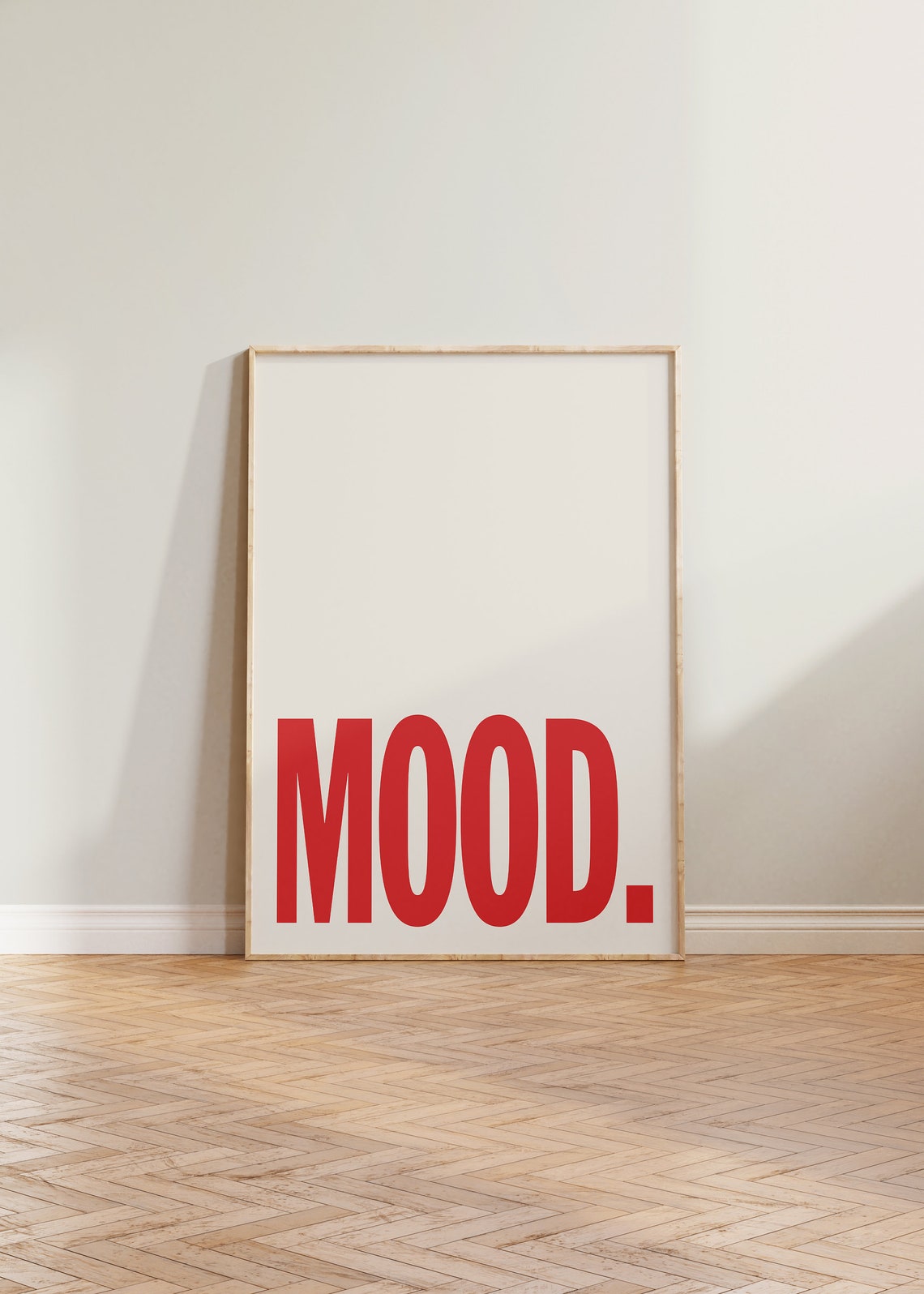 Mood Print Poster, Bold Typography Dorm Room Decor