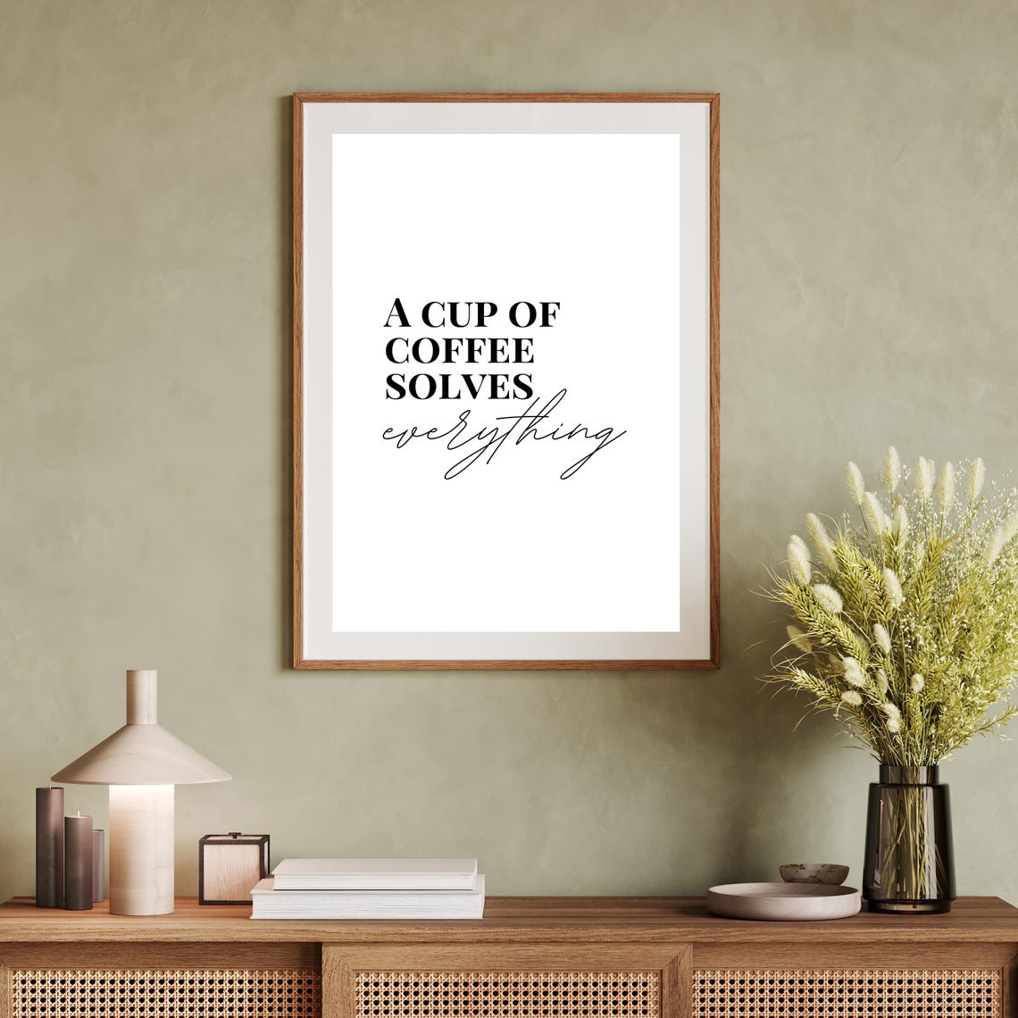 A Cup of Coffee Solves Everything Script Typography Kitchen Poster