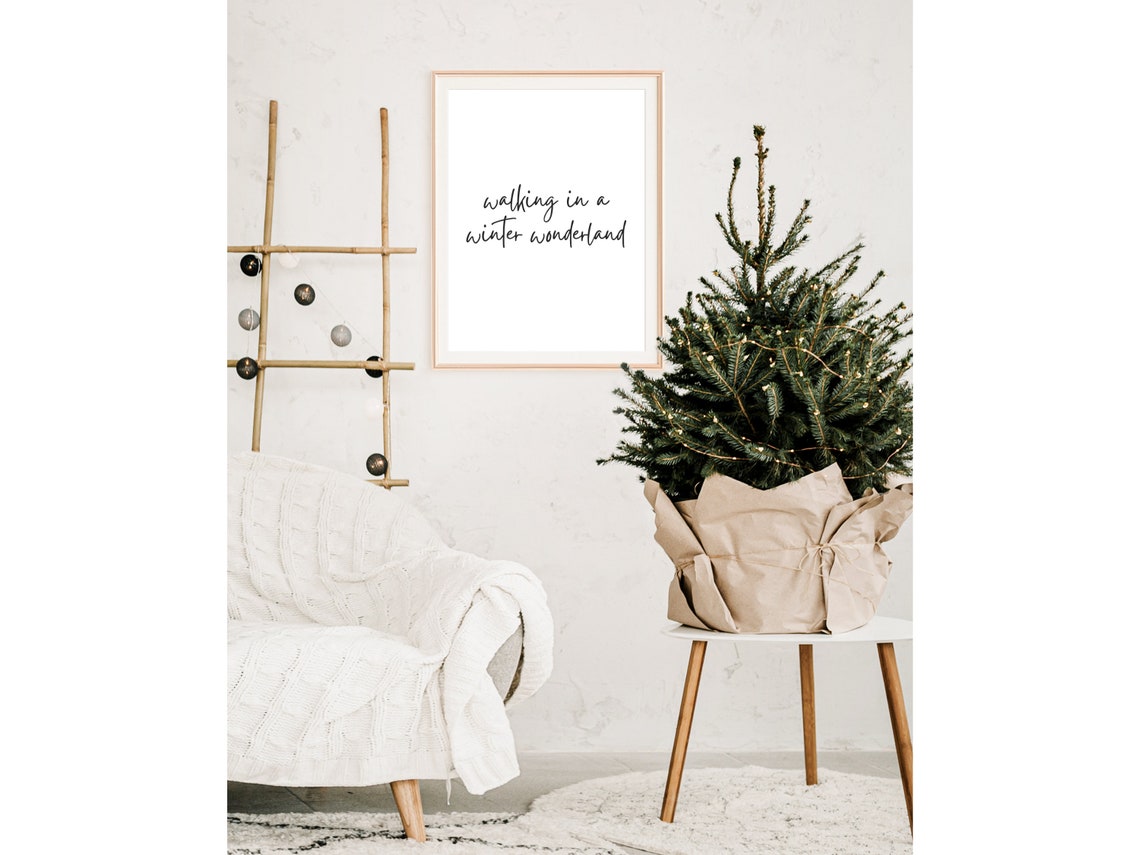 Walking In A Winter Wonderland Quote Script Typography Poster - Image 3