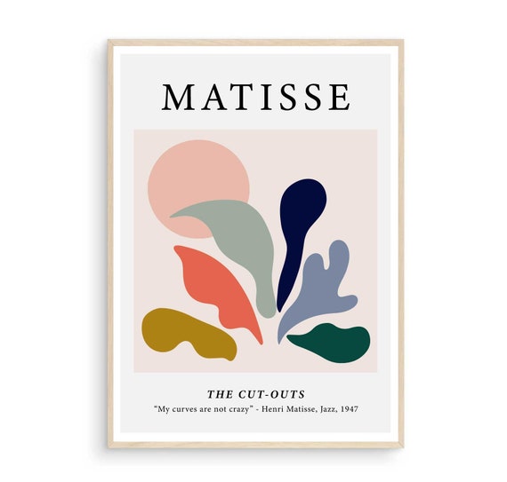 Matisse Art Print Poster Matisse Cut Outs Matisse Art Vintage Wall Art Pastel Coloured Prints Matisse My Curves Are Not Crazy