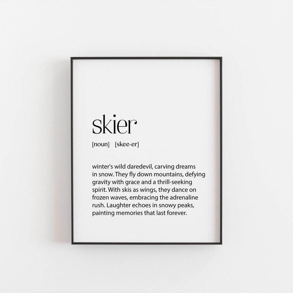 Skier Definition Funny Skiing Lover Minimalist Typography Poster
