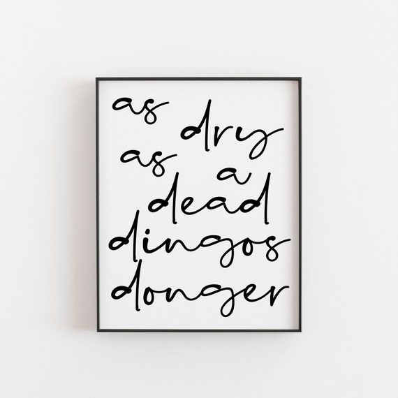 Aussie Quote Print, Australian Gift Inspiring