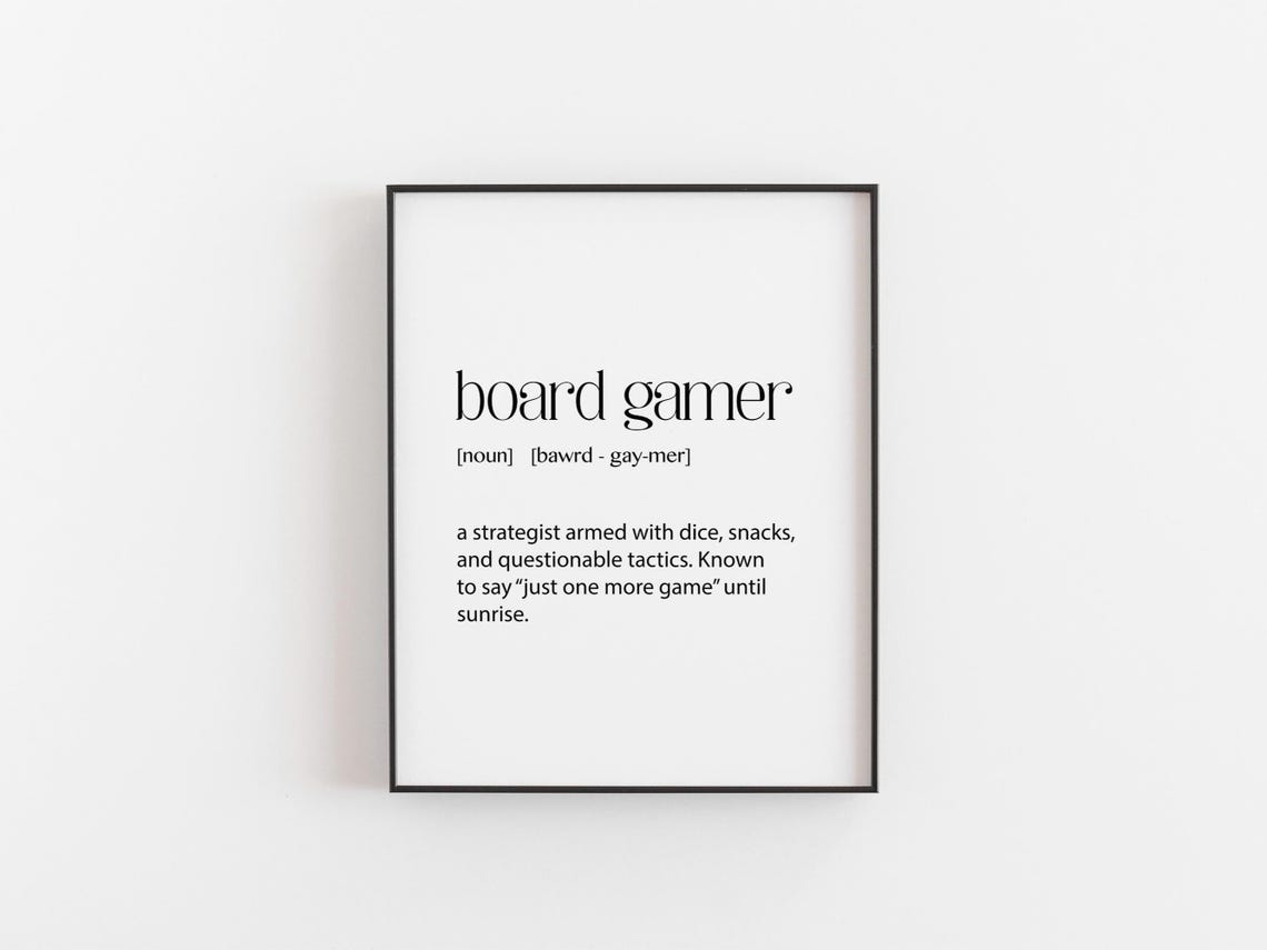 Board Gamer Definition Print Funny Dice Strategy Dictionary Art Gift