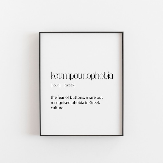 Koumpounophobia Greek Fear Of Buttons Funny Dictionary Word Poster
