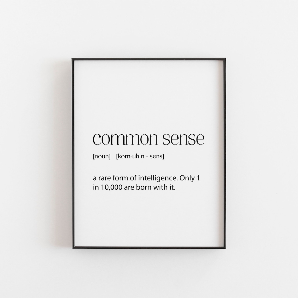 Teenager Funny Bedroom Common Sense Definition Art Print