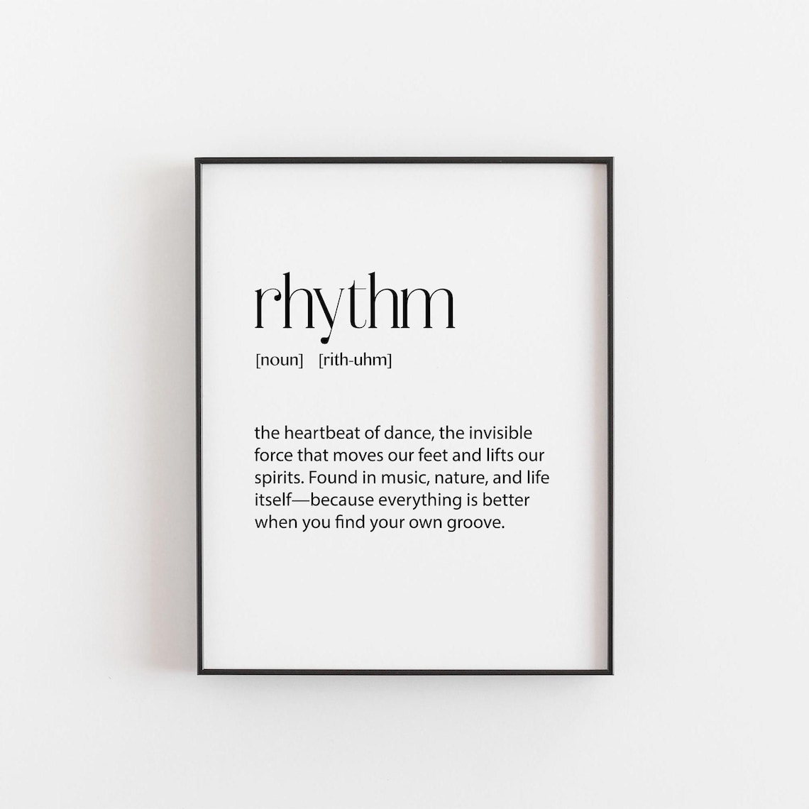 Rhythm Definition Quote Art Print, Dance Music